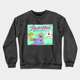 Kam Komics_SamuraiGranny_tshirt Crewneck Sweatshirt